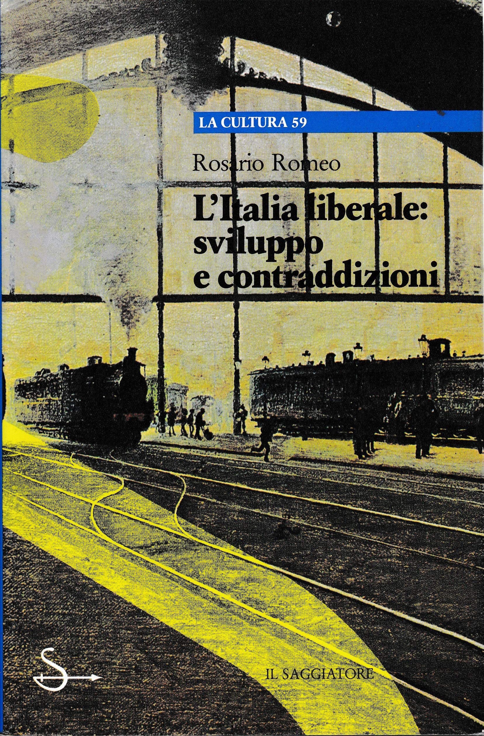 L'italia liberale: sviluppo e contraddizioni book