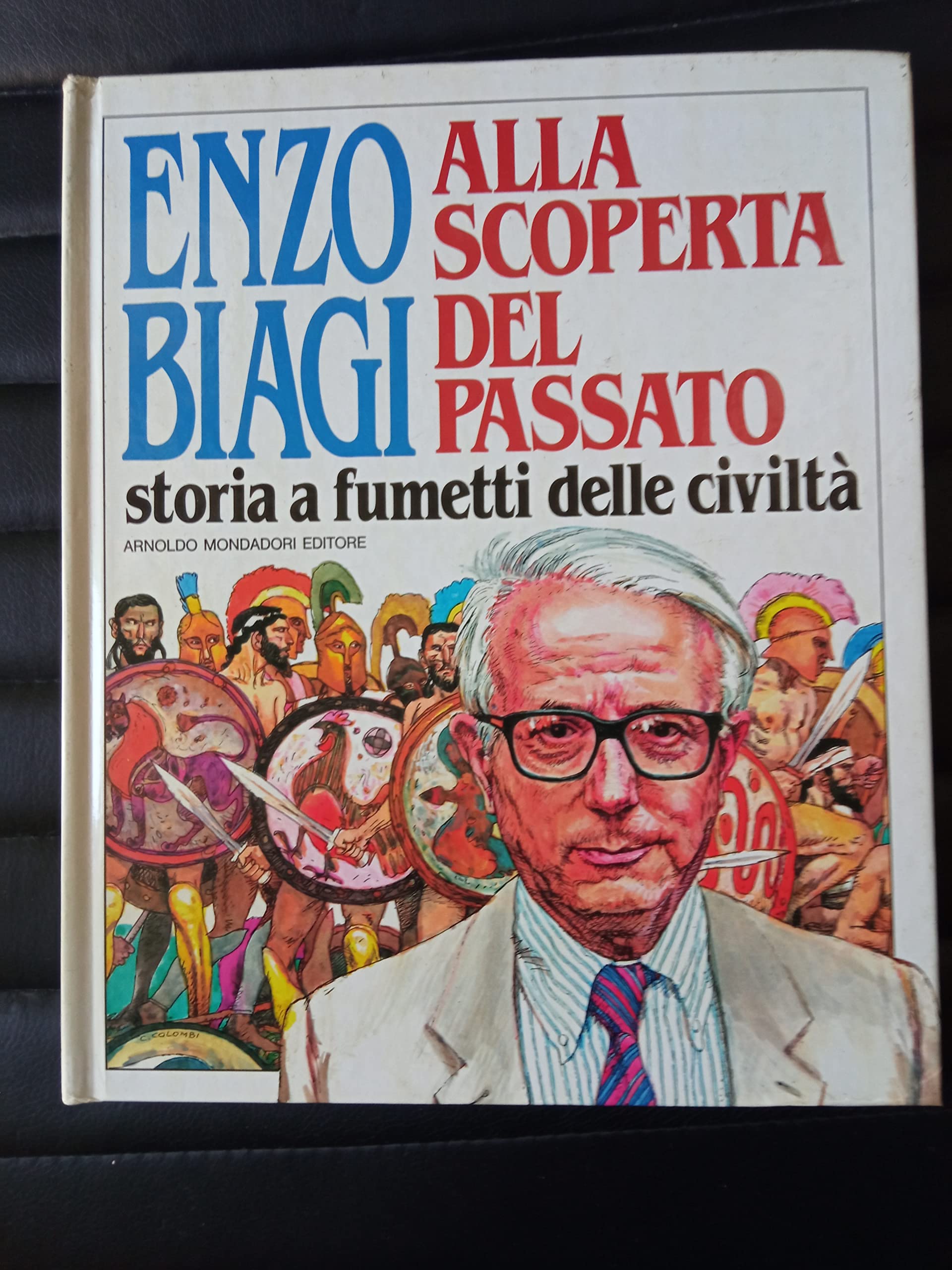 Alla scoperta del passato. Storia a fumetti delle civiltà book