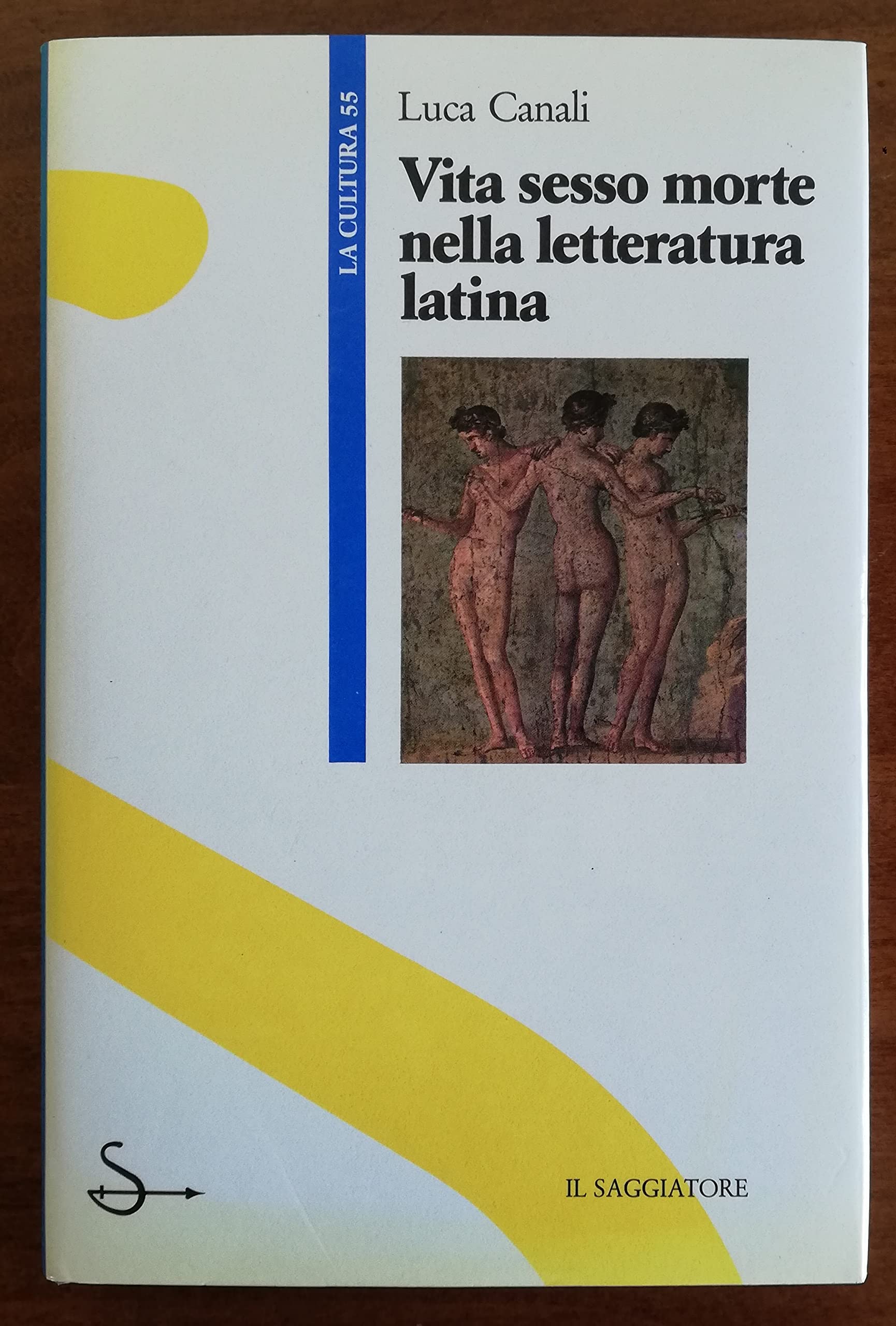 Vita, sesso, morte nella letteratura latina book