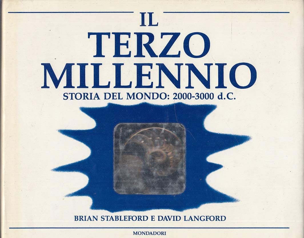 Il terzo millennio. Storia del mondo: 2000-3000 d. C. (Varia di fantascienza) Books