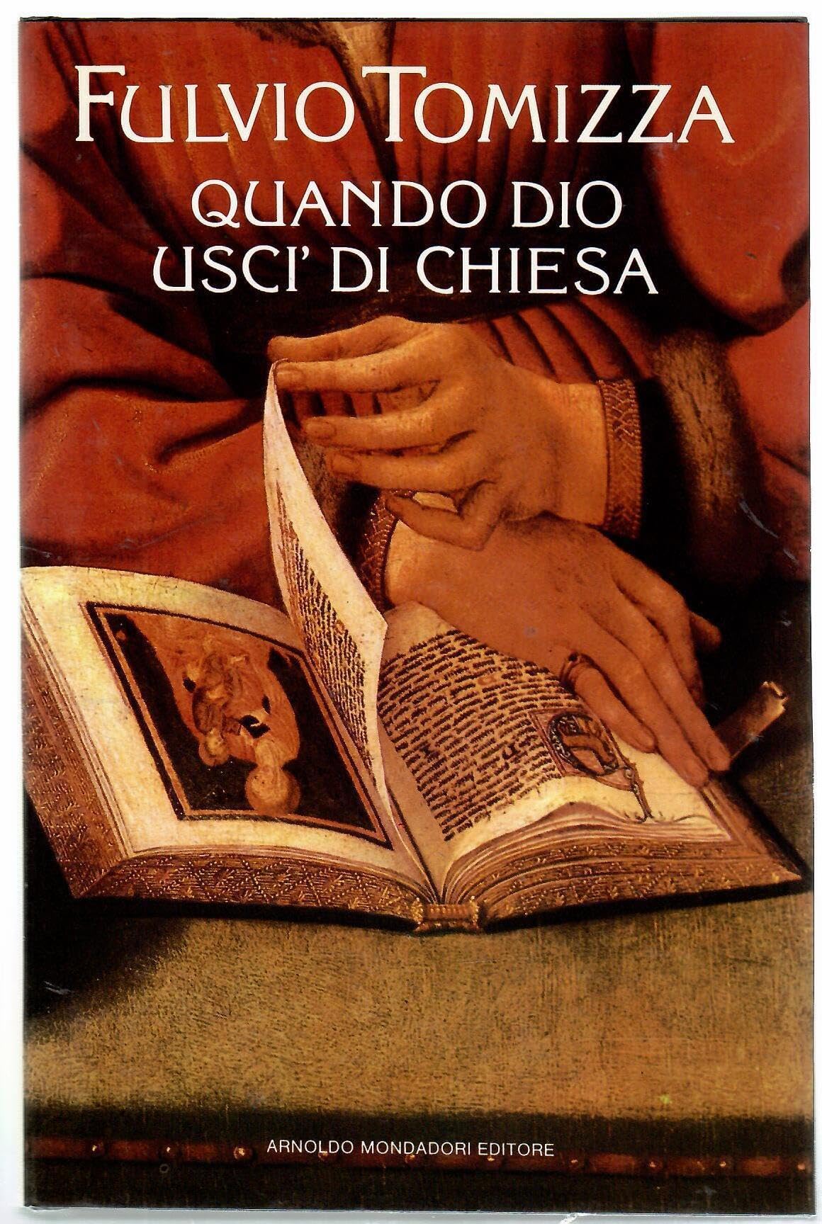 Quando Dio uscì di chiesa (Scrittori italiani) Contemporary literature