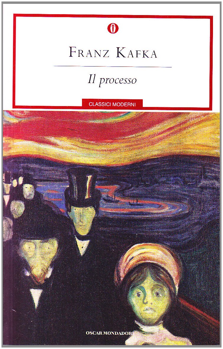 Il processo (Oscar classici moderni, Band 3) Classics