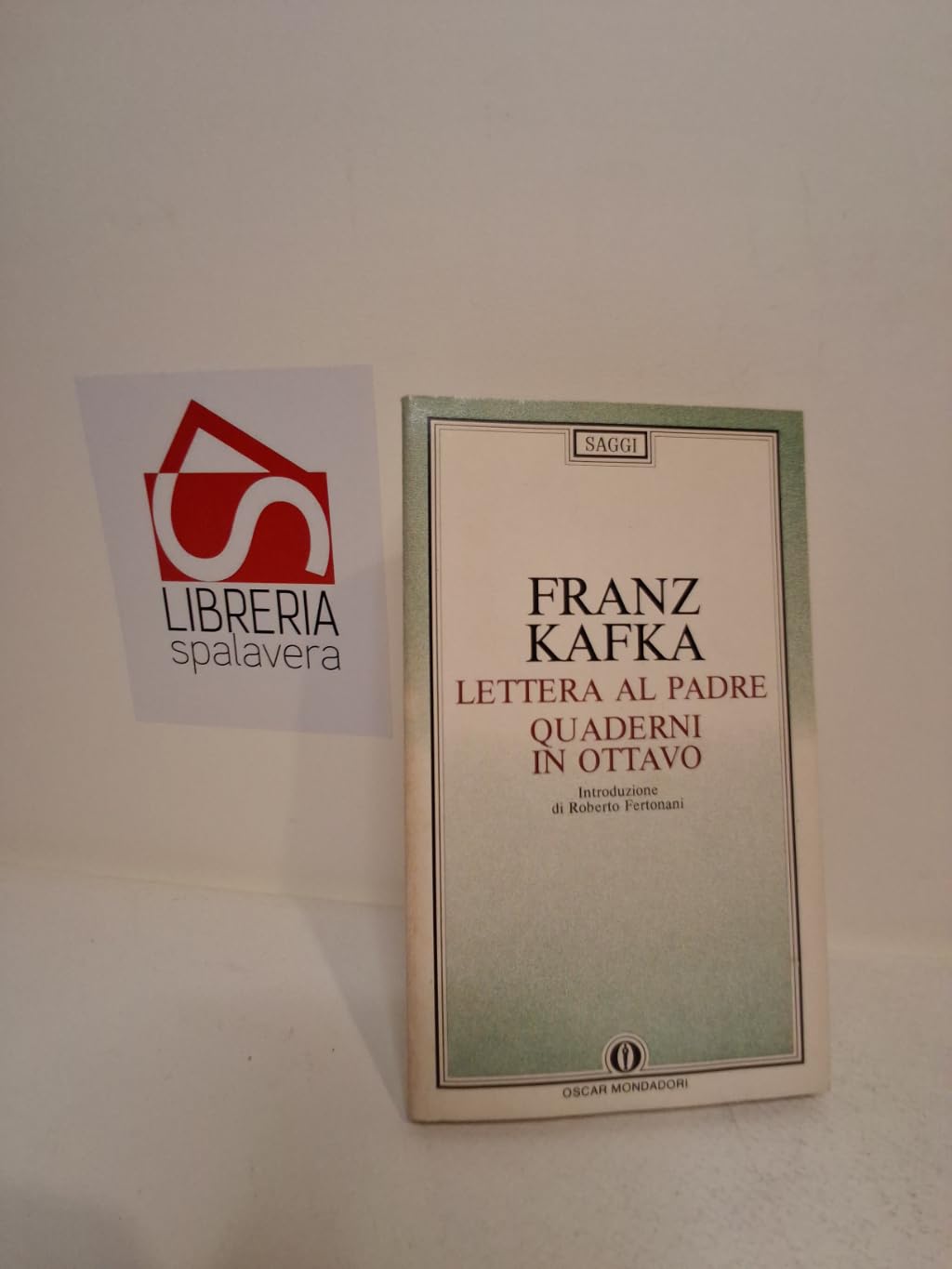 Lettera al padre-Quaderni in ottavo (Oscar saggi, Band 125) Art & Literature