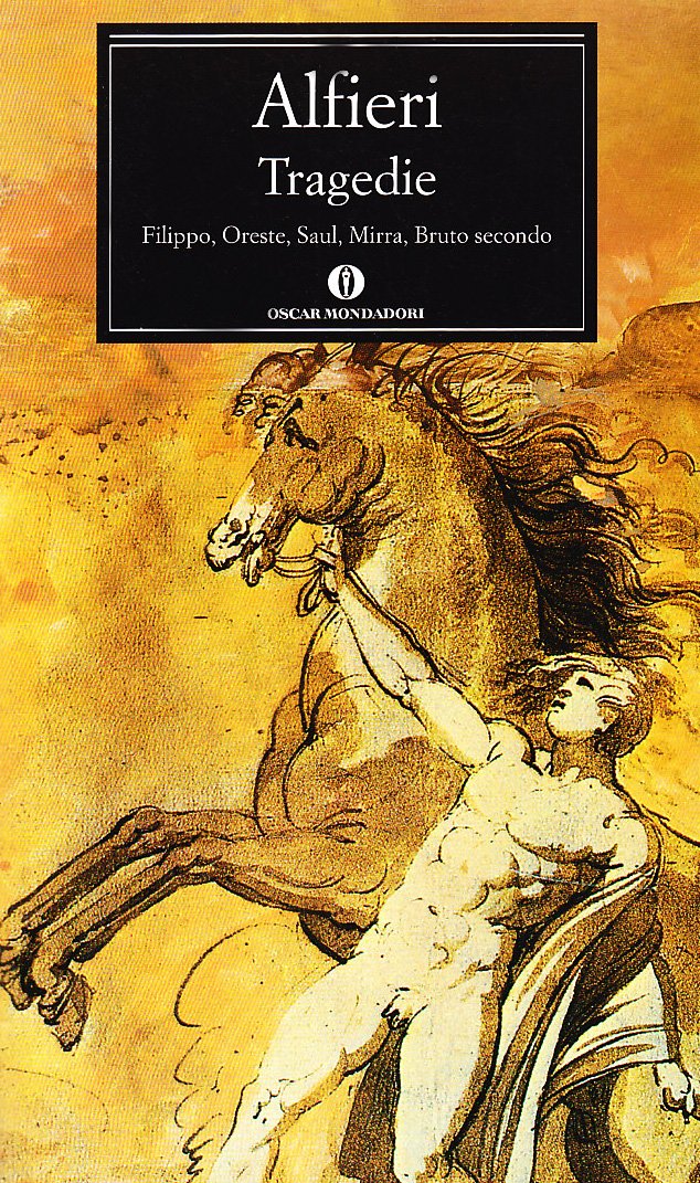 Tragedie: Filippo-Saul-Oreste-Mirra-Bruto II book