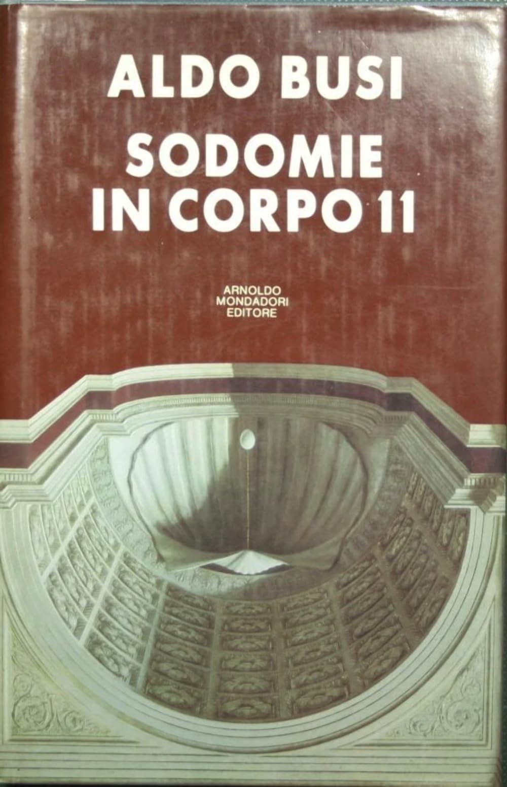 Sodomie in corpo 11. Non viaggio, non sesso e scrittura (Scrittori italiani) Contemporary literature