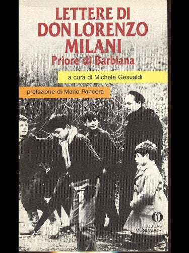 Lettere di don Lorenzo Milani priore di Barbiana (Oscar attualità, Band 46) Religion & Esotericism