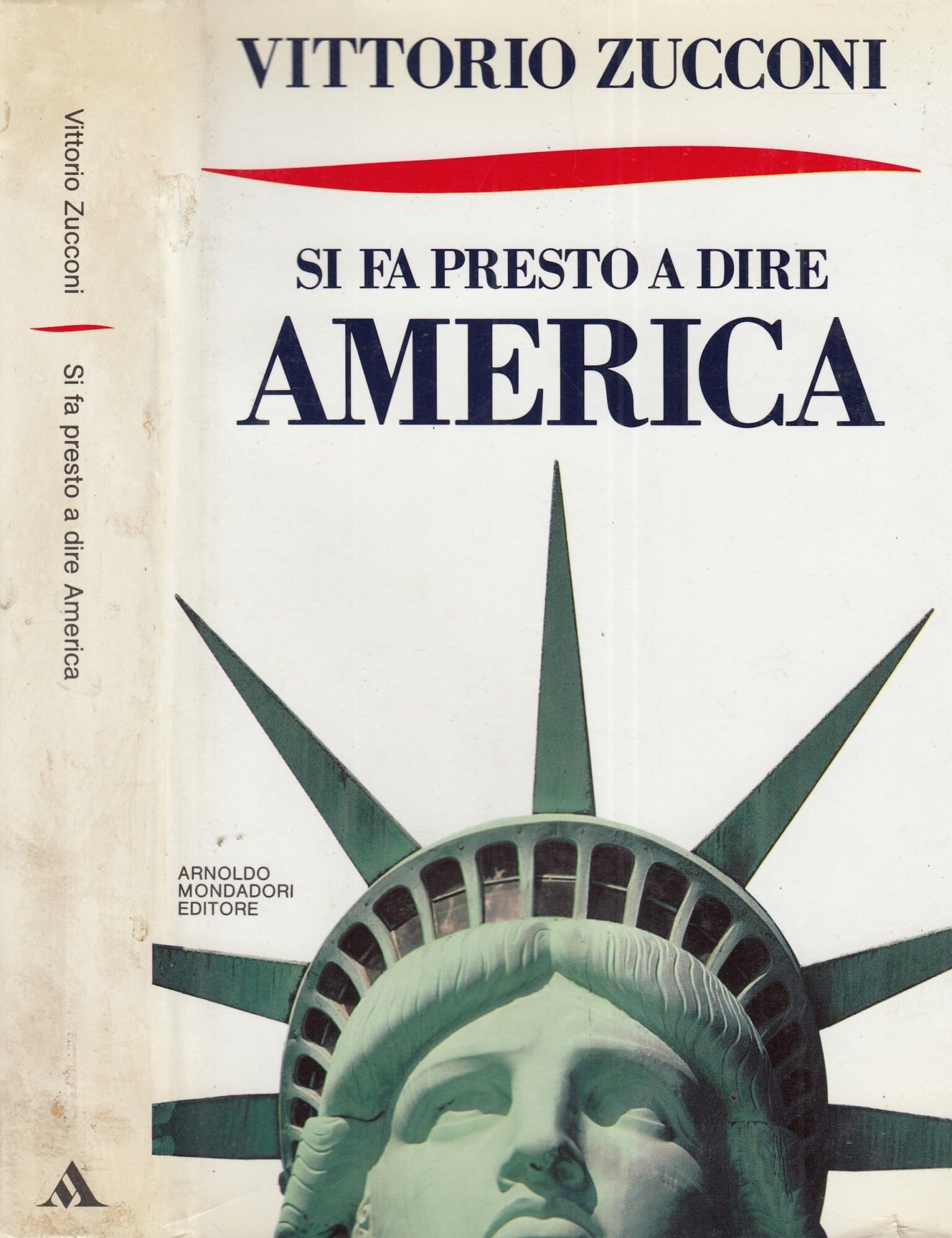 Si fa presto a dire America (Frecce) Books