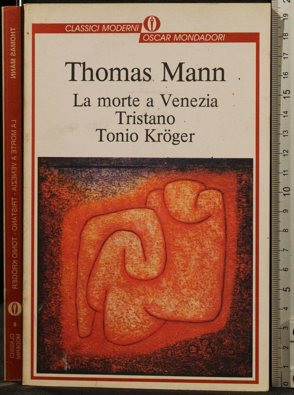 La morte a Venezia-Tristano-Tonio Kröger (Oscar classici moderni, Band 8) Contemporary literature