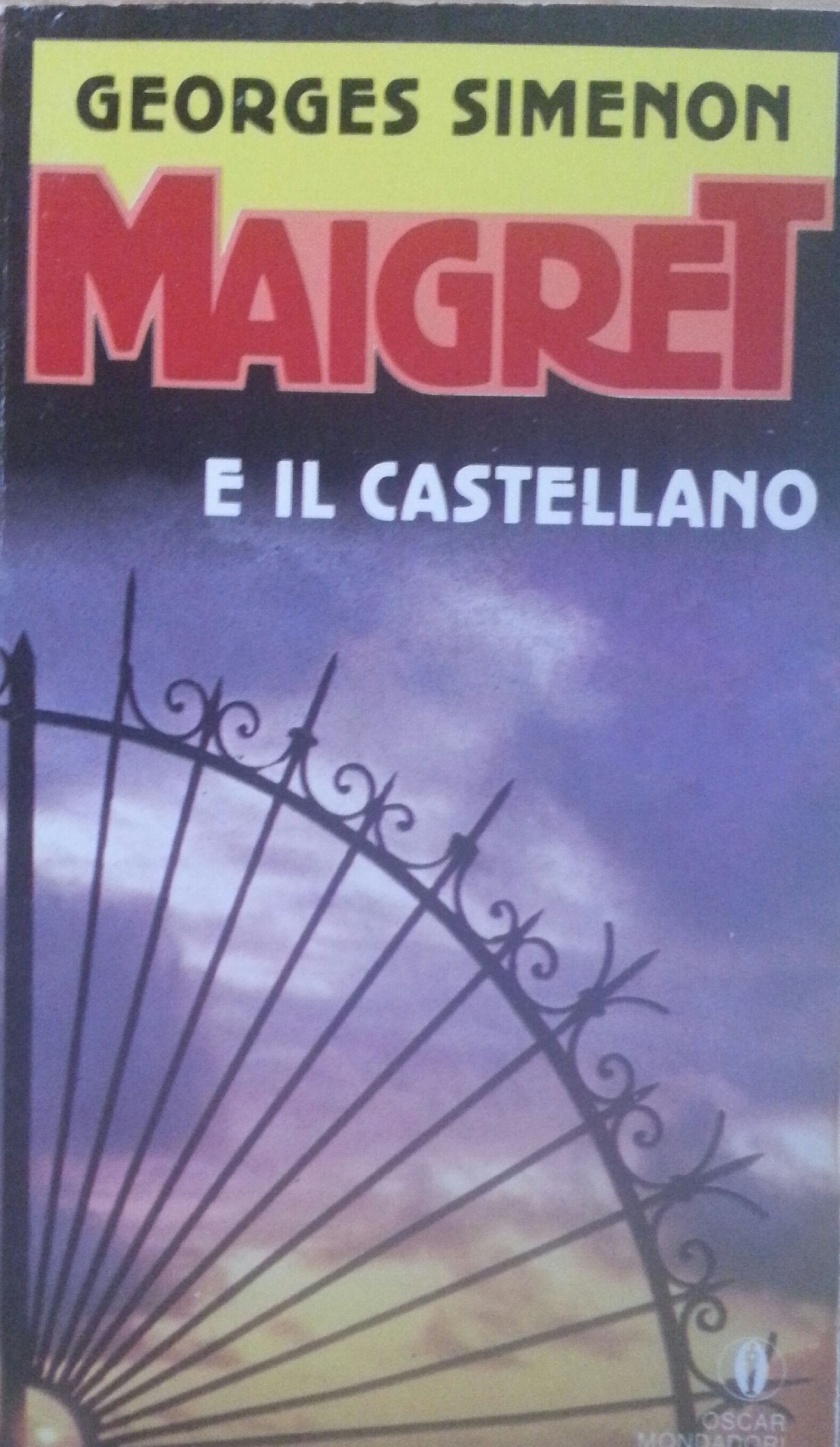 Maigret e il castellano (Oscar gialli, Band 178) Contemporary literature
