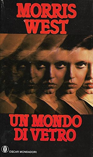Un mondo di vetro (Oscar narrativa, Band 933) Contemporary literature