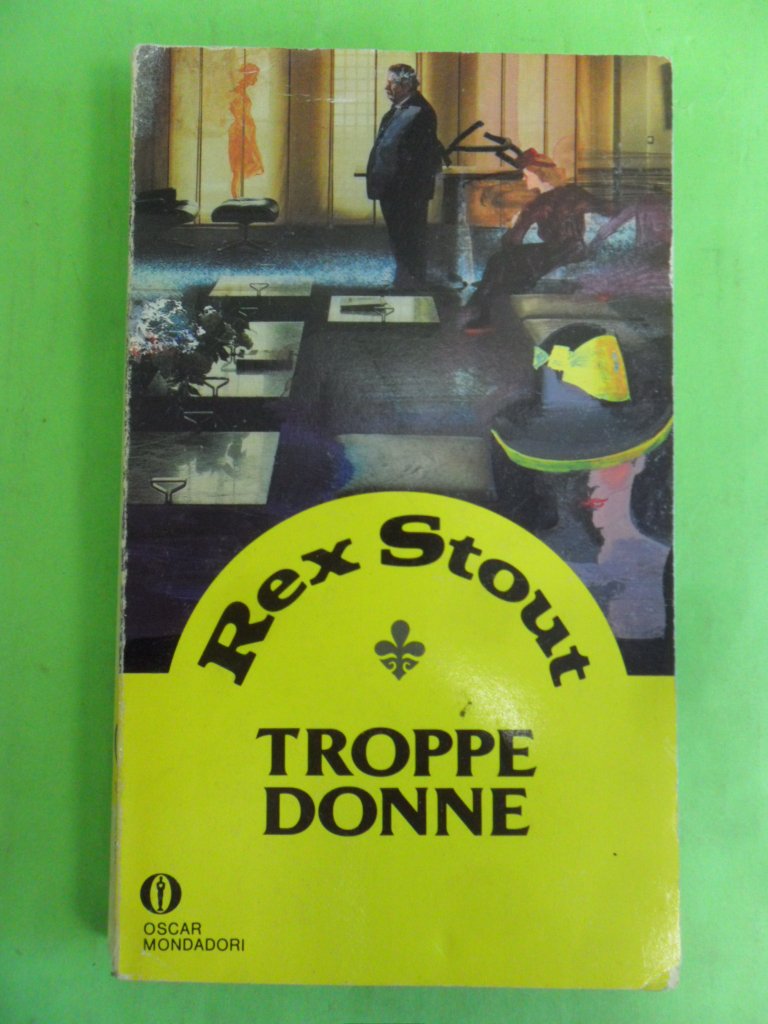 Product Image: Troppe donne (Oscar gialli, Band 182)