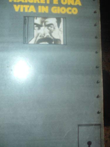 Maigret e una vita in gioco (Oscar gialli, Band 183) Contemporary literature