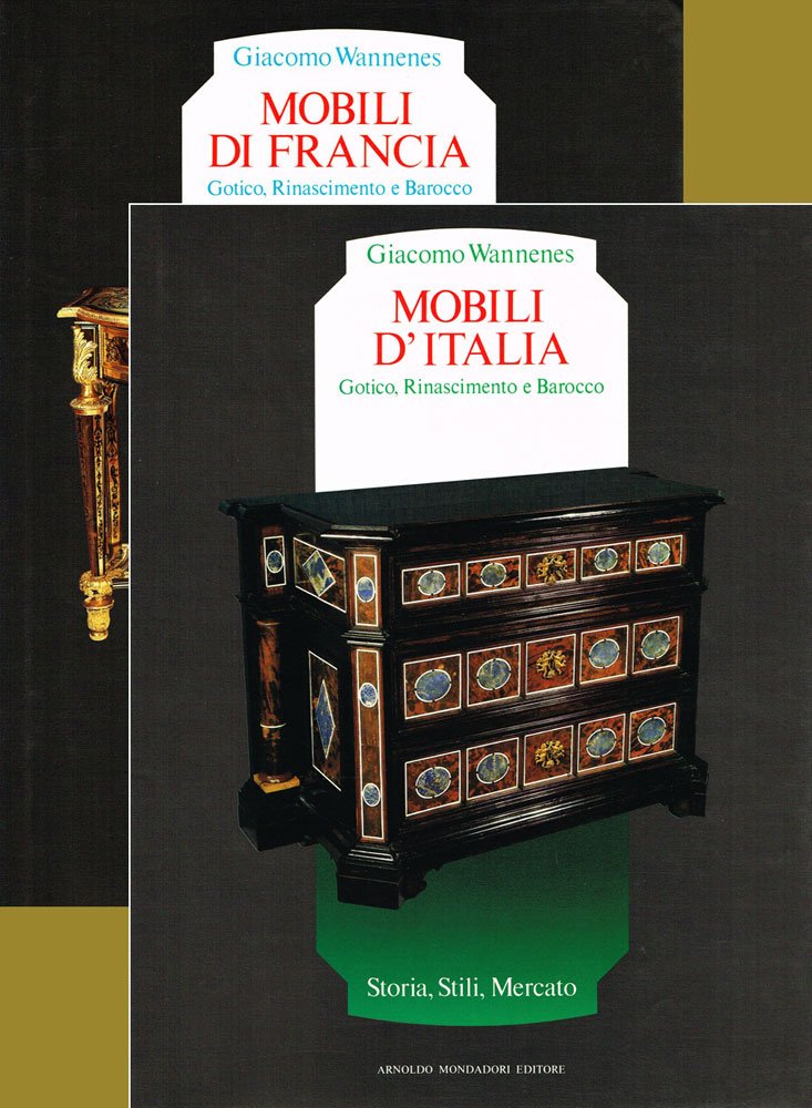 Mobili d'Italia. Gotico, Rinascimento e Barocco - Mobili di Francia. Gotico, Rinascimento e Barocco. Storia, Stili, mercato. Cofanetto 2 volumi Books