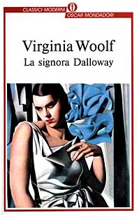 La signora Dalloway (Oscar classici moderni, Band 15) Classics