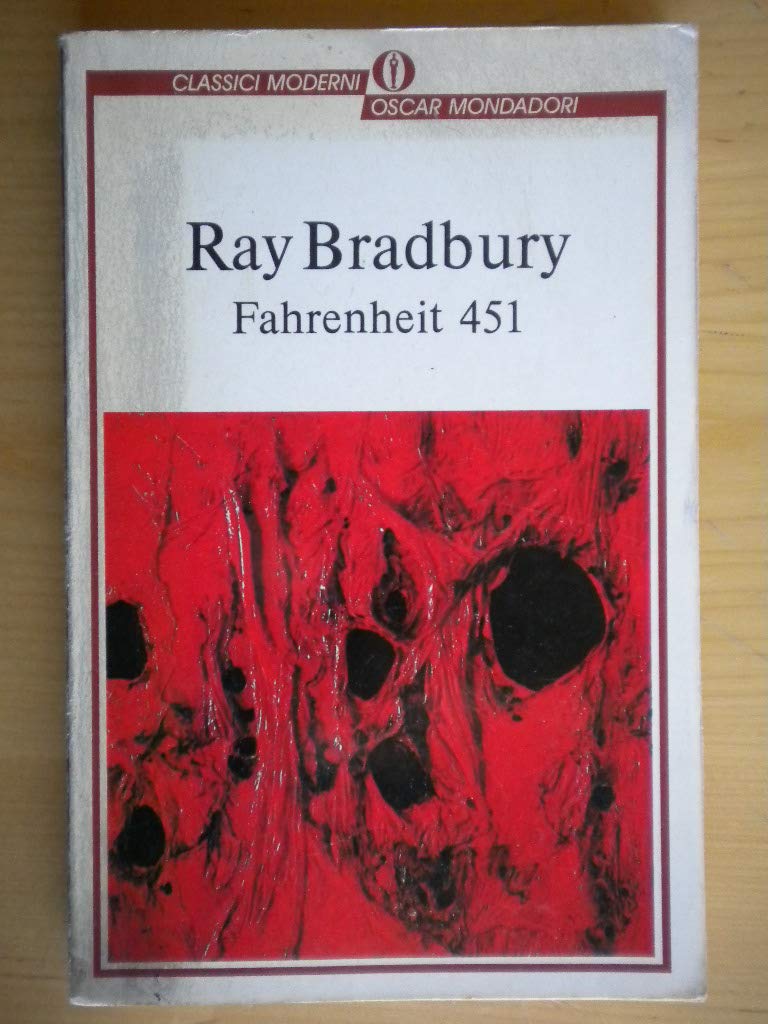 Fahrenheit 451 (Oscar classici moderni, Band 16) Contemporary literature