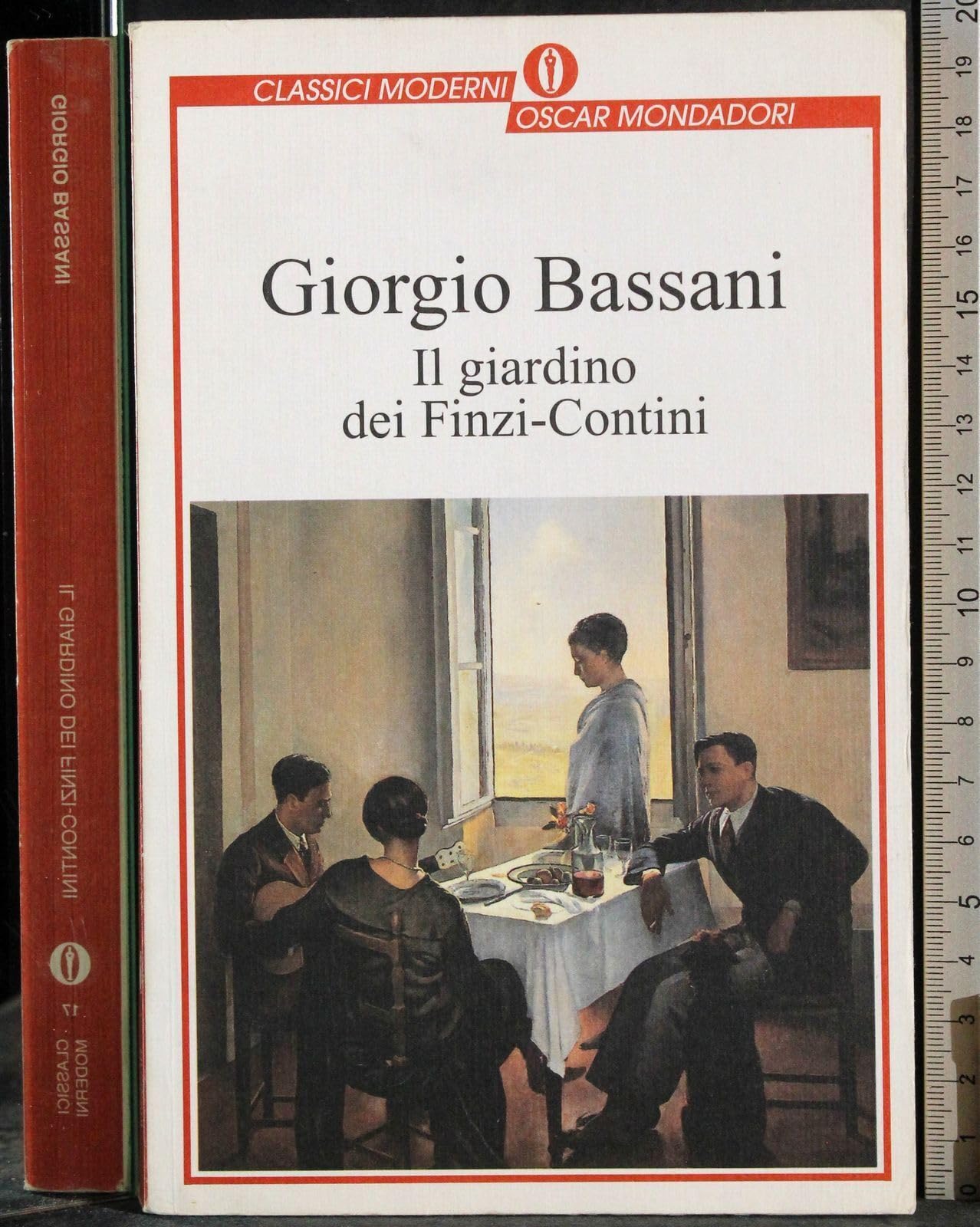 Il Giardino Dei Finzi Contini (Oscar classici moderni, Band 17) Contemporary literature