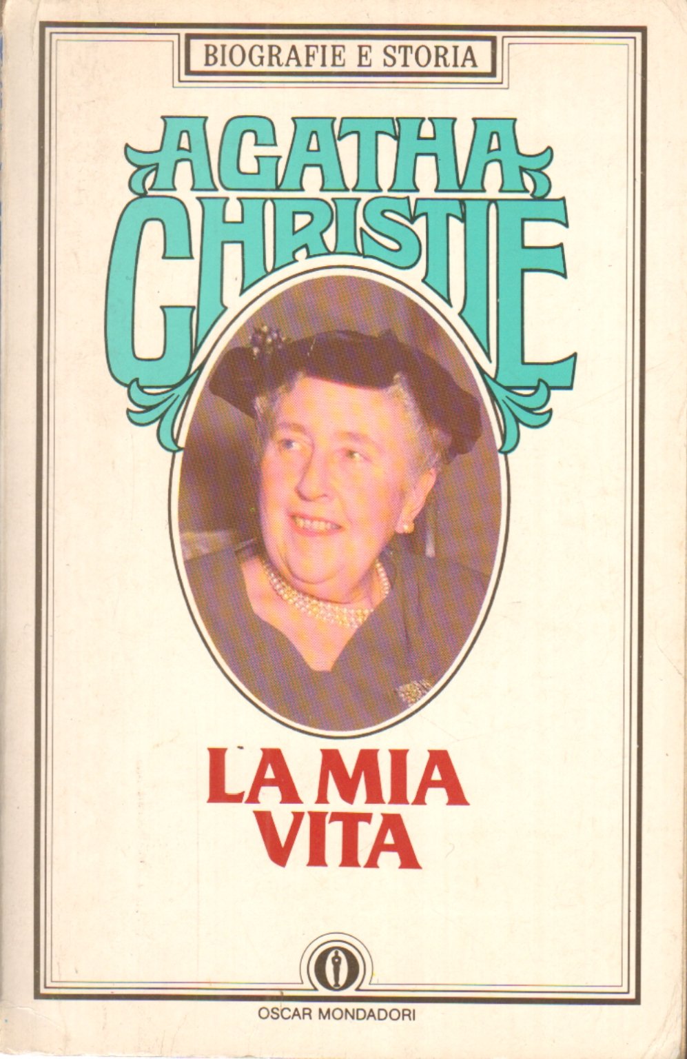 La mia vita (Oscar biografie e storia, Band 43) Art & Literature
