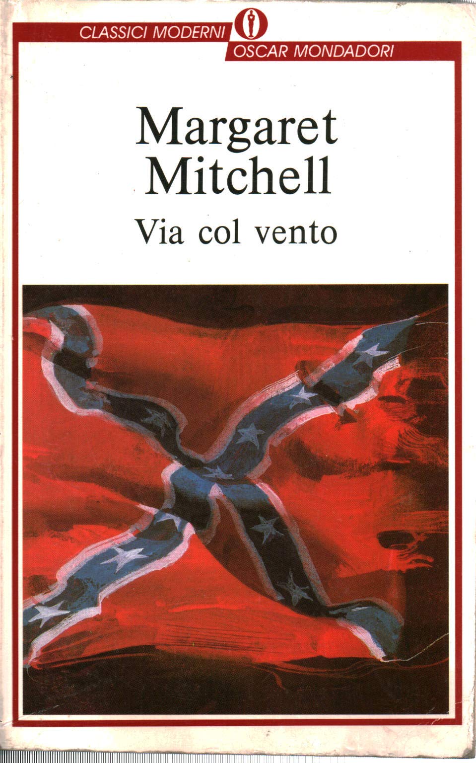 Via col vento (Oscar classici moderni, Band 18) Classics