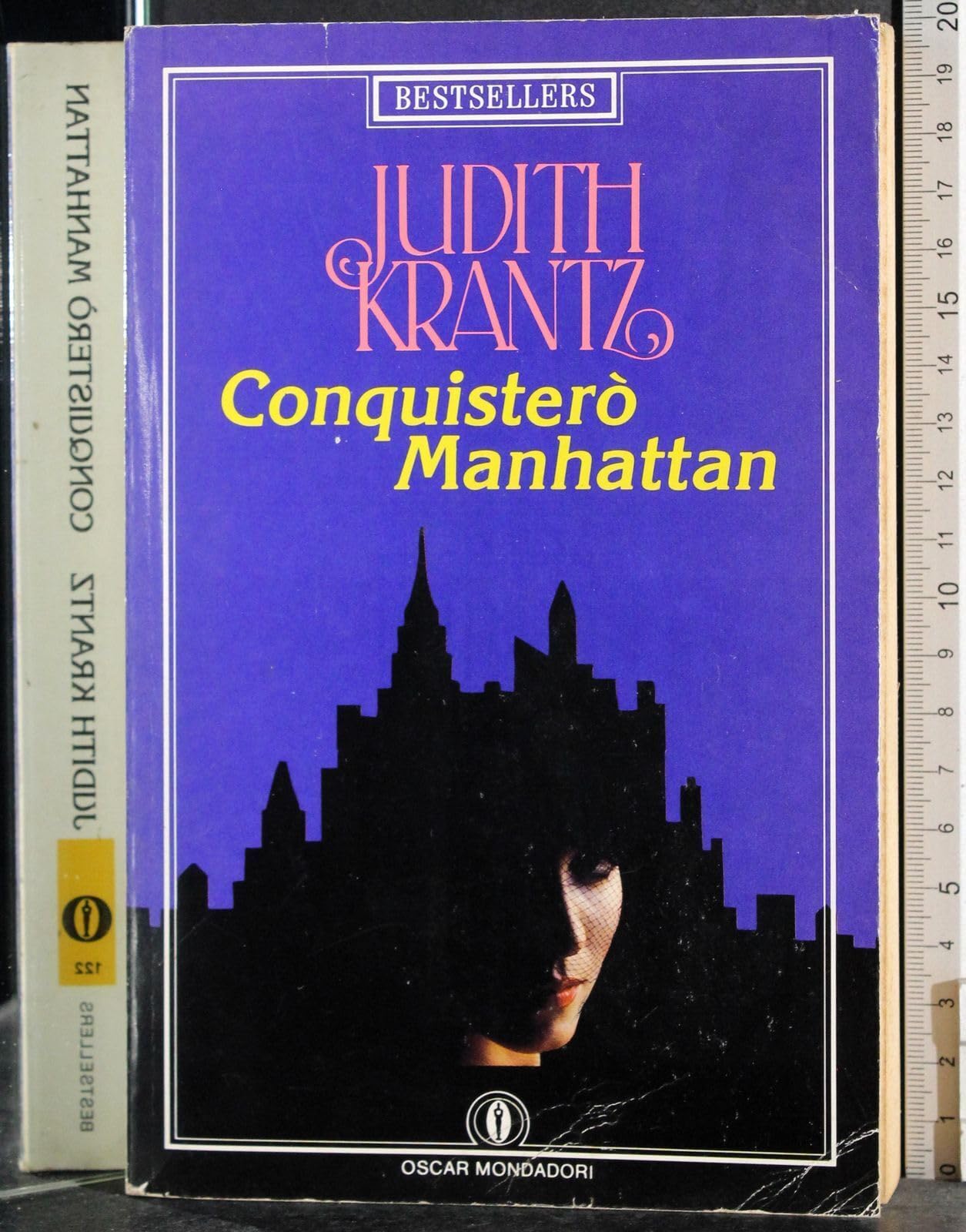 Conquisterò Manhattan (Oscar bestsellers, Band 122) Contemporary literature
