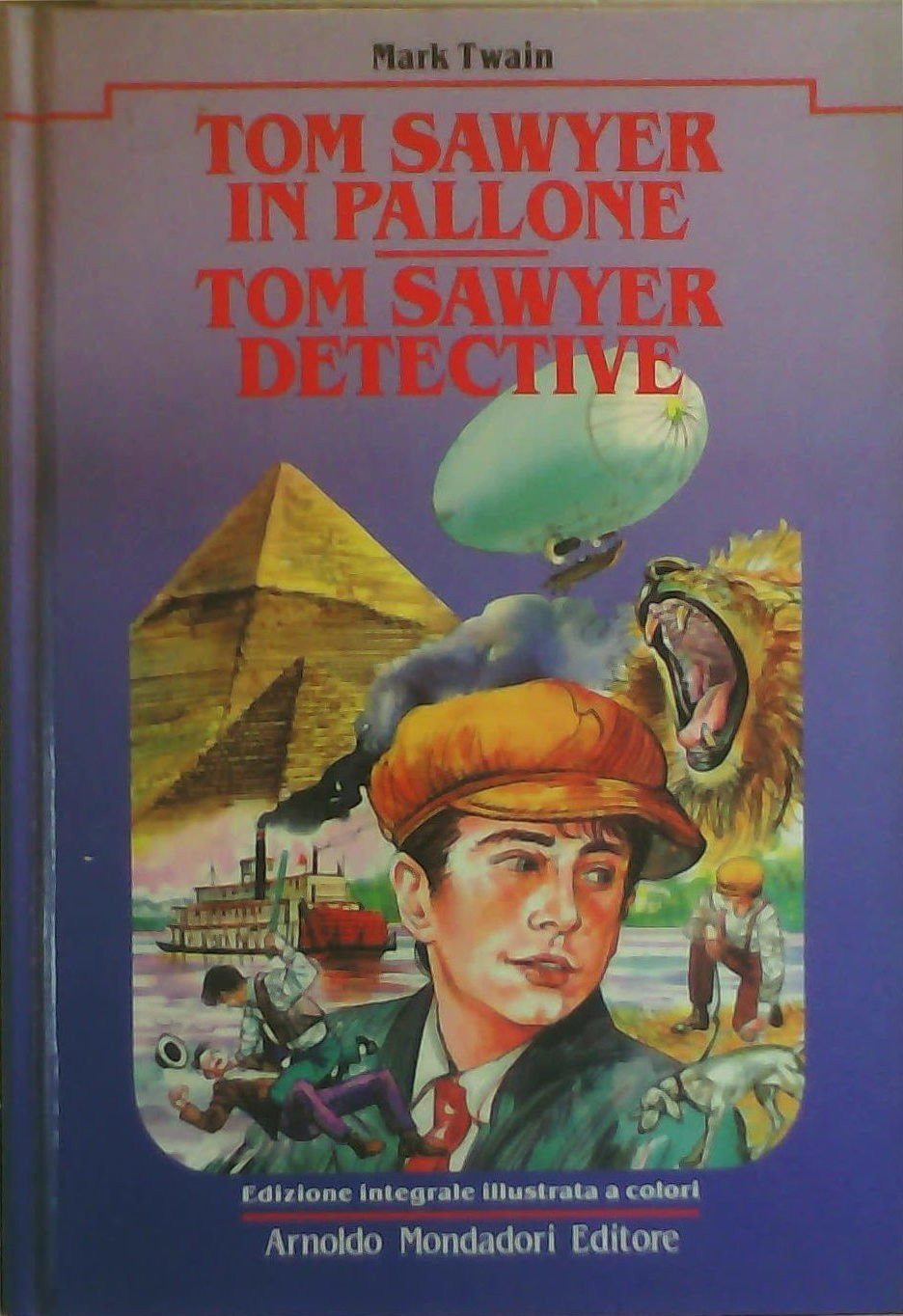 Tom Sawyer in pallone-Tom Sawyer detective (Libri da leggere) Books