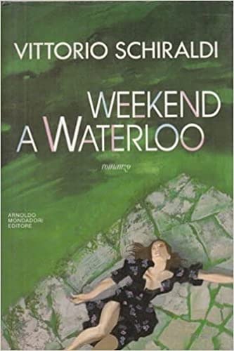 Product Image: Weekend a Waterloo (Omnibus italiani)