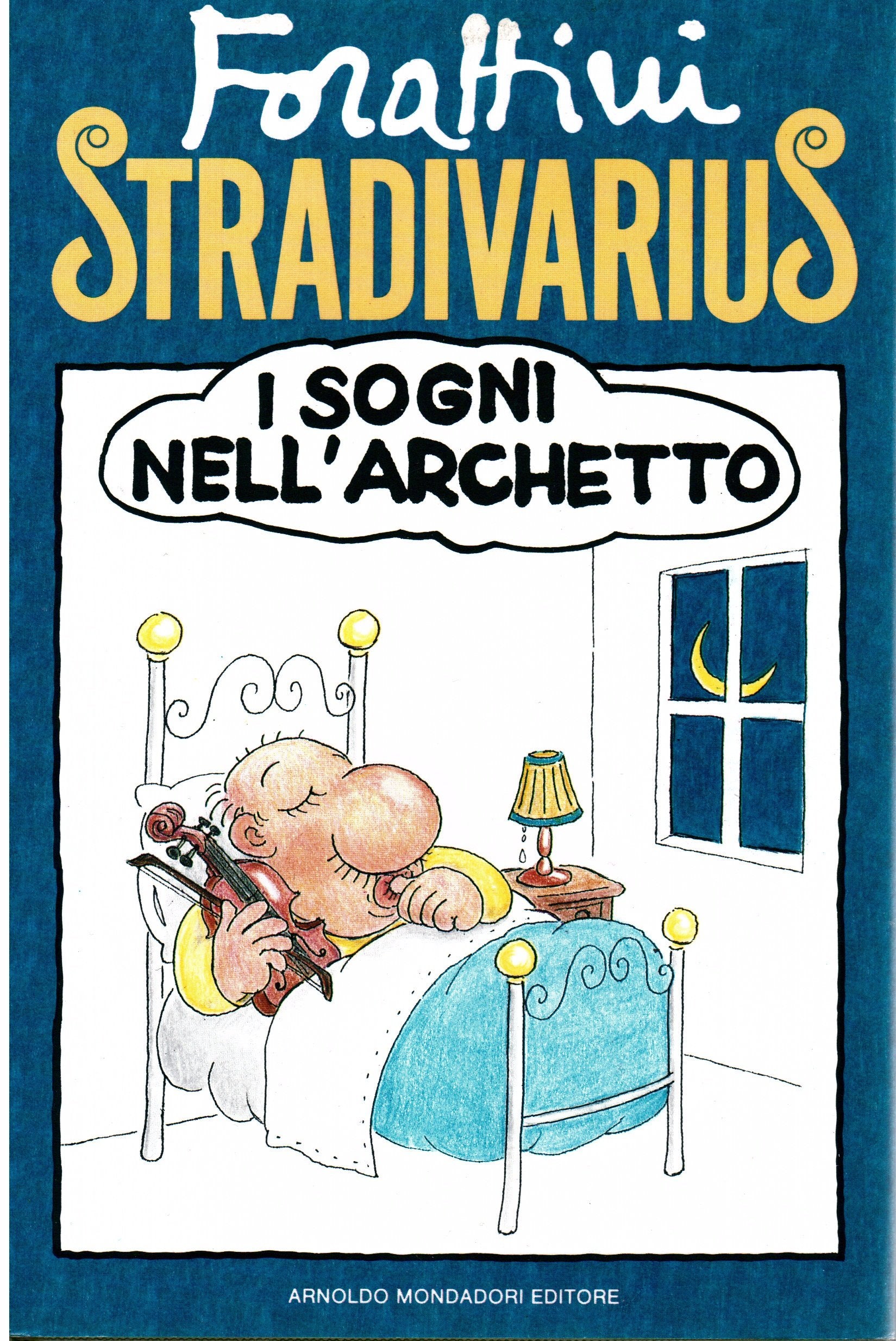 Stradivarius. I sogni nell'archetto (Biblioteca umoristica Mondadori) Cartoons