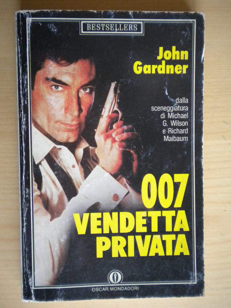 007 vendetta privata (Oscar bestsellers, Band 131) Contemporary literature