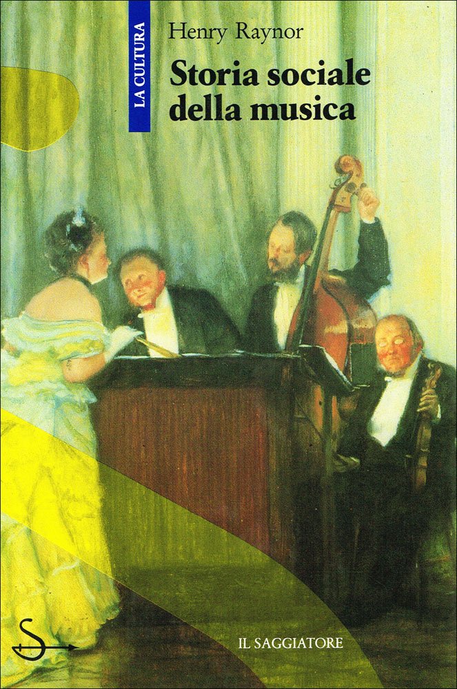 Storia sociale della musica (La cultura) Arts & Music