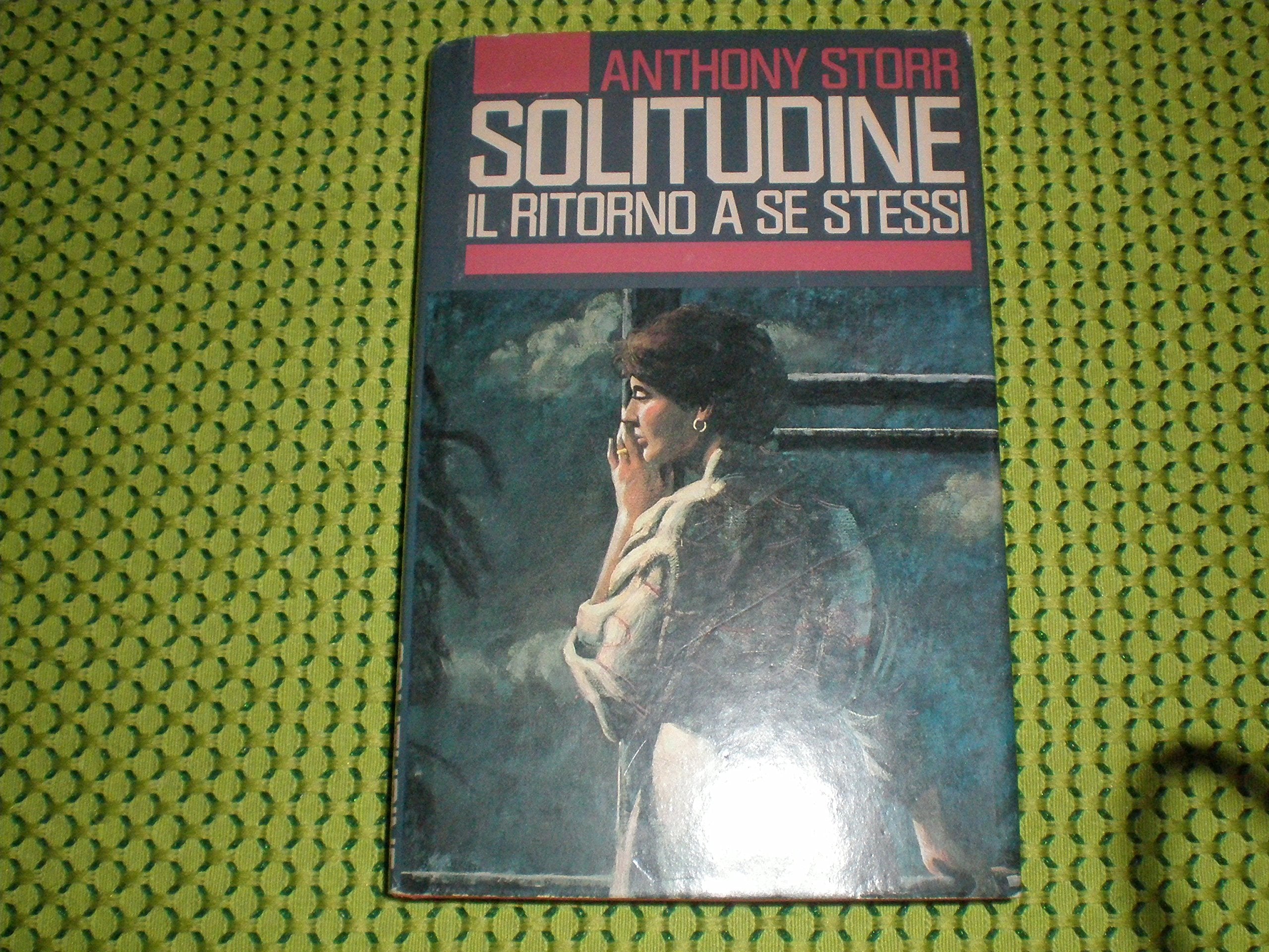 Solitudine. Il ritorno a se stessi (Saggi) Psychology
