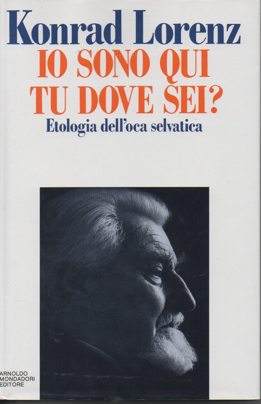 Io sono qui, tu dove sei? Etologia dell'oca selvatica book