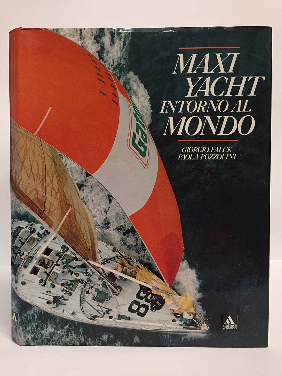 Maxi yacht intorno al mondo (Illustrati. Sport e turismo) Leisure & Fun