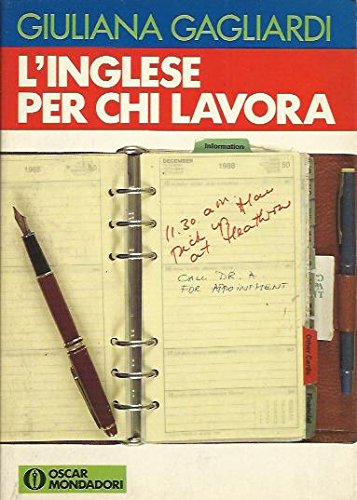 L'inglese per chi lavora (Oscar guide, Band 1) Foreign Languages ​​& Dictionaries