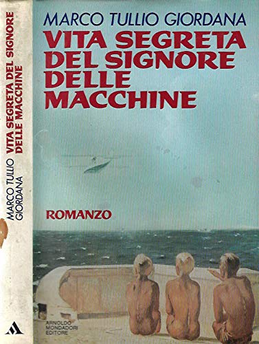 Vita segreta del signore delle macchine book