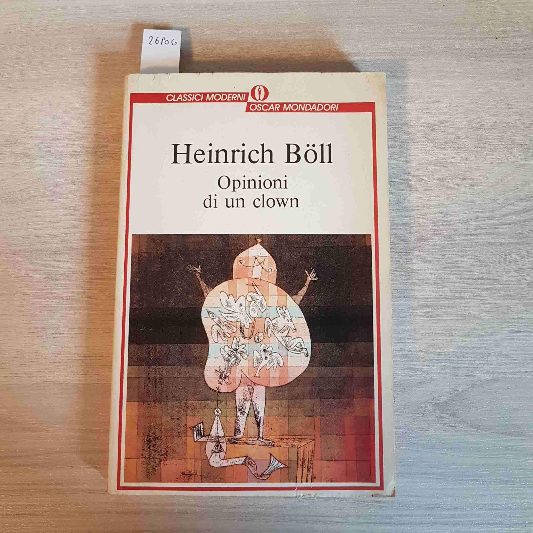 Opinioni di un clown (Oscar classici moderni, Band 29) Contemporary literature