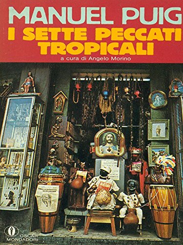 I sette peccati tropicali (Oscar narrativa, Band 1069) Contemporary literature