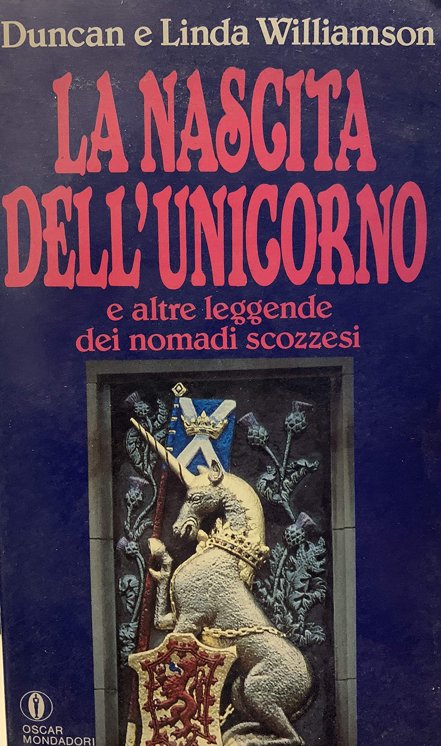 La nascita dell'unicorno e altre leggende dei nomadi scozzesi book