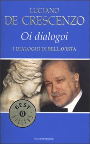 Dialogoi. Dialoghi di Bellavista (Oi) book