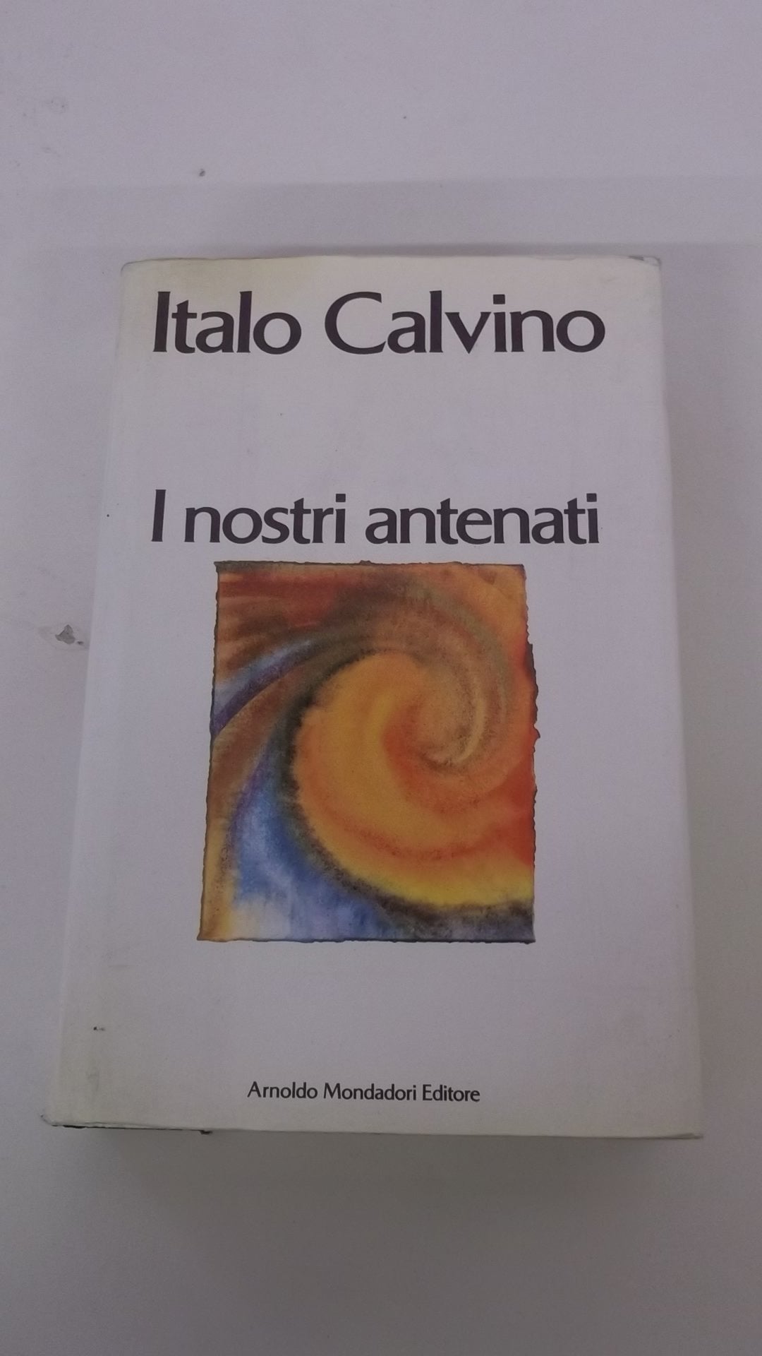 I nostri antenati: Il visconte dimezzato-Il barone rampante-Il cavaliere inesistente (I libri di Calvino. Trade paperback) Contemporary literature