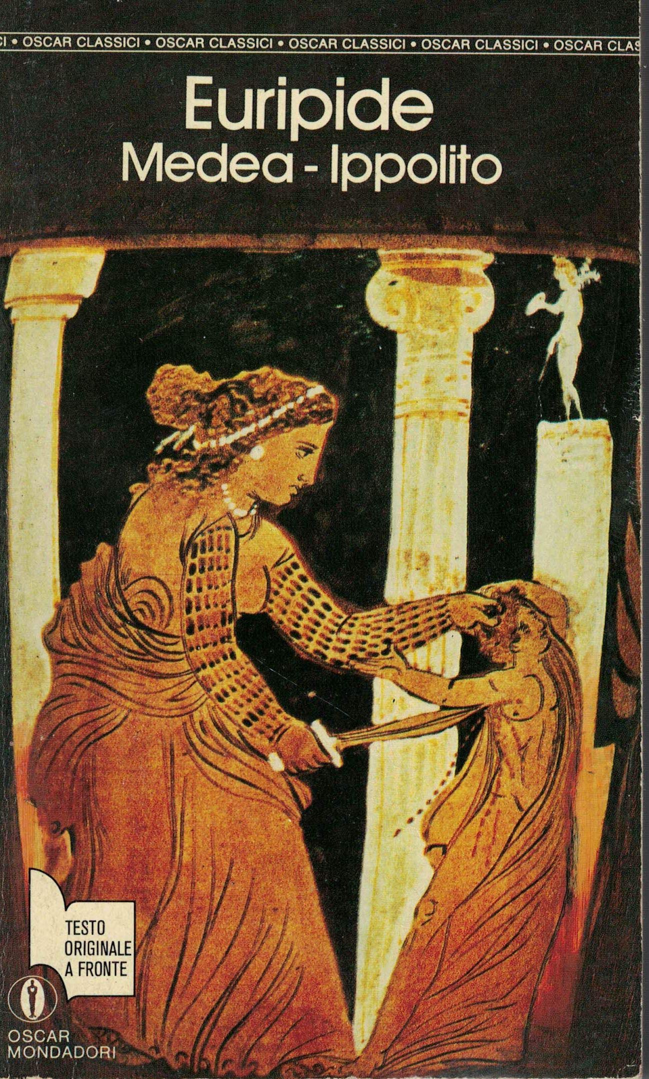 Medea-Ippolito. Testo greco a fronte (Oscar classici, Band 188) Contemporary literature