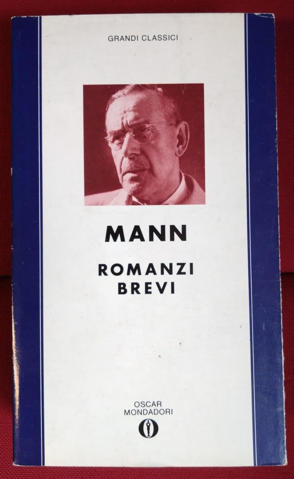 Romanzi brevi: La morte a Venezia-Cane e padrone-Tristano-Tonio Kröger book