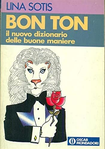 Bon ton (Oscar manuali) Leisure, Home & Garden