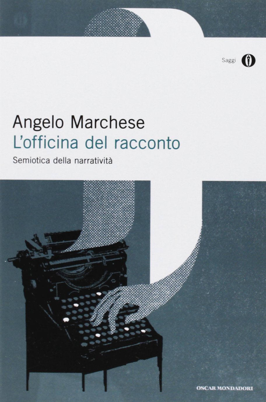 L'officina del racconto. Semiotica della narratività Reference Books