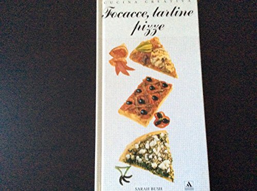 Focacce, tartine, pizze (Illustrati. Libri creativi) Leisure, Home & Garden
