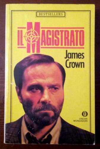 Il magistrato (Oscar bestsellers, Band 175) Contemporary literature