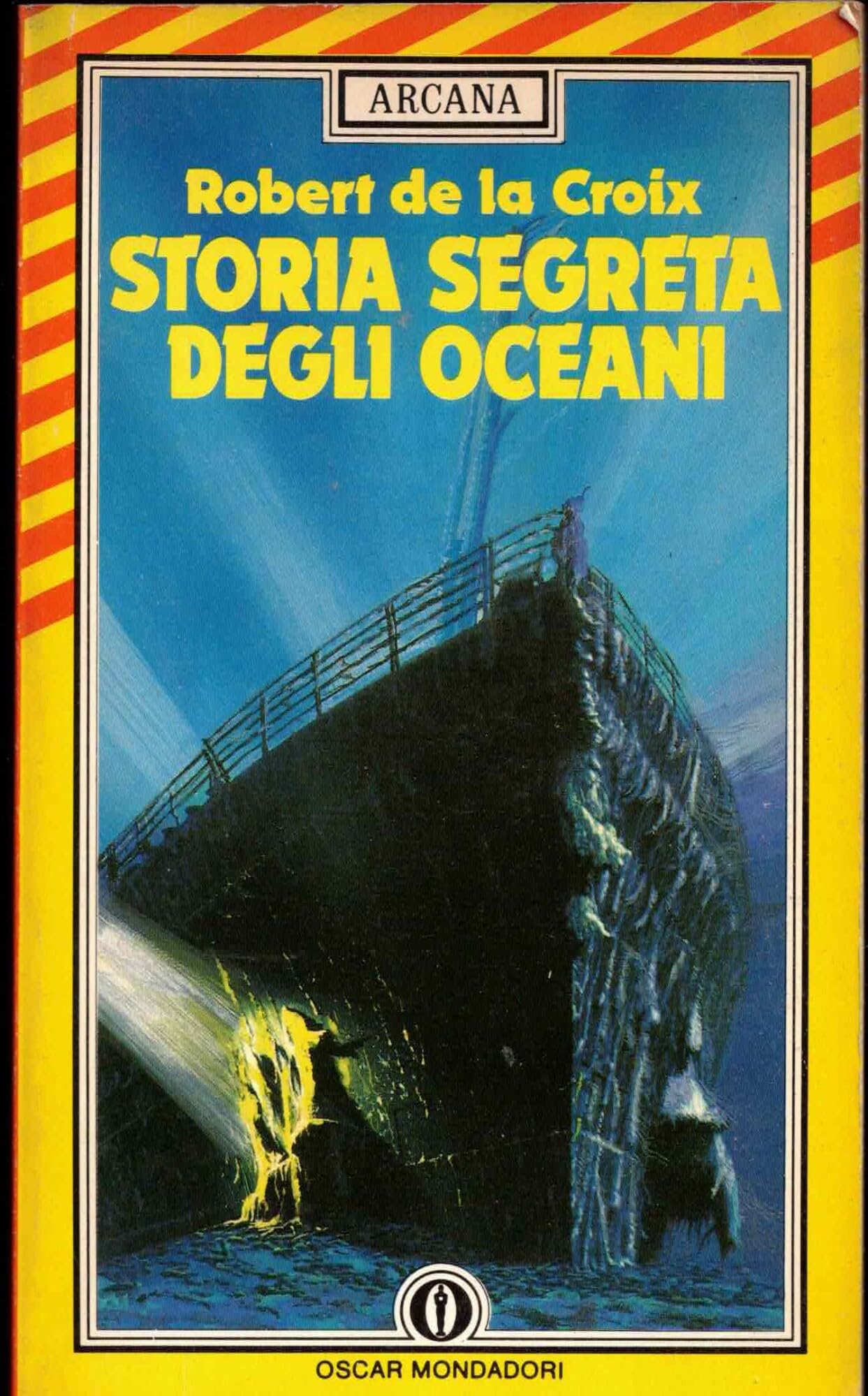 Storia segreta degli oceani (Oscar arcana, Band 39) Religion & Esotericism
