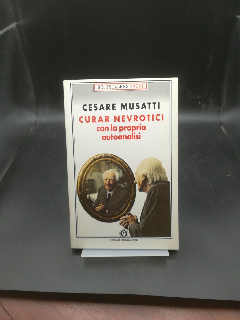 Curar nevrotici con la propria autoanalisi (Oscar bestsellers saggi, Band 30) Psychology