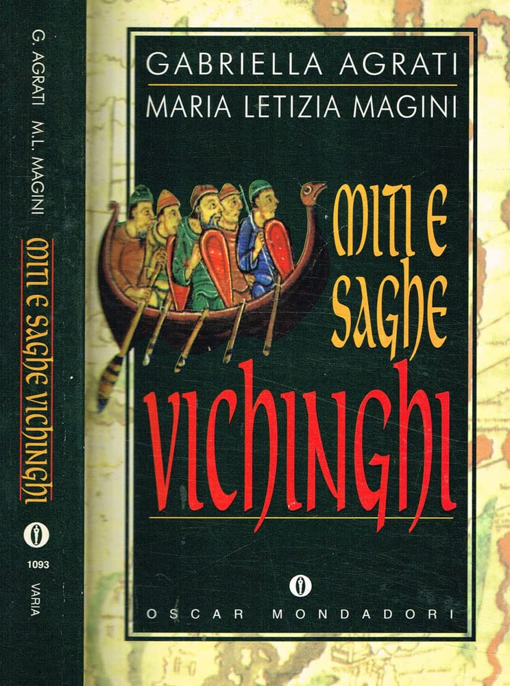 Miti e saghe vichinghi (Oscar varia, Band 1093) Books