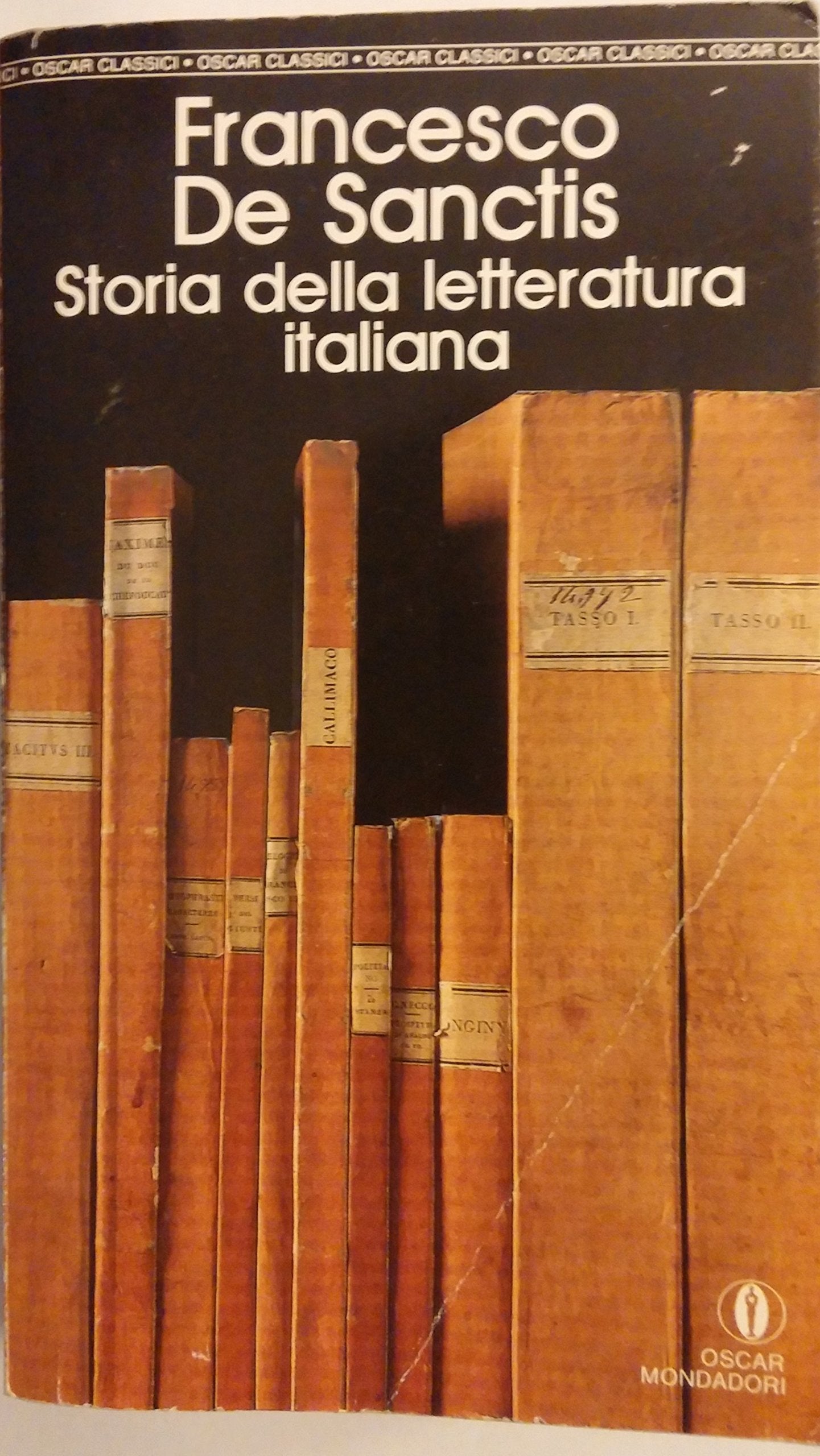 Storia della letteratura italiana (Oscar classici, Band 197) Contemporary literature