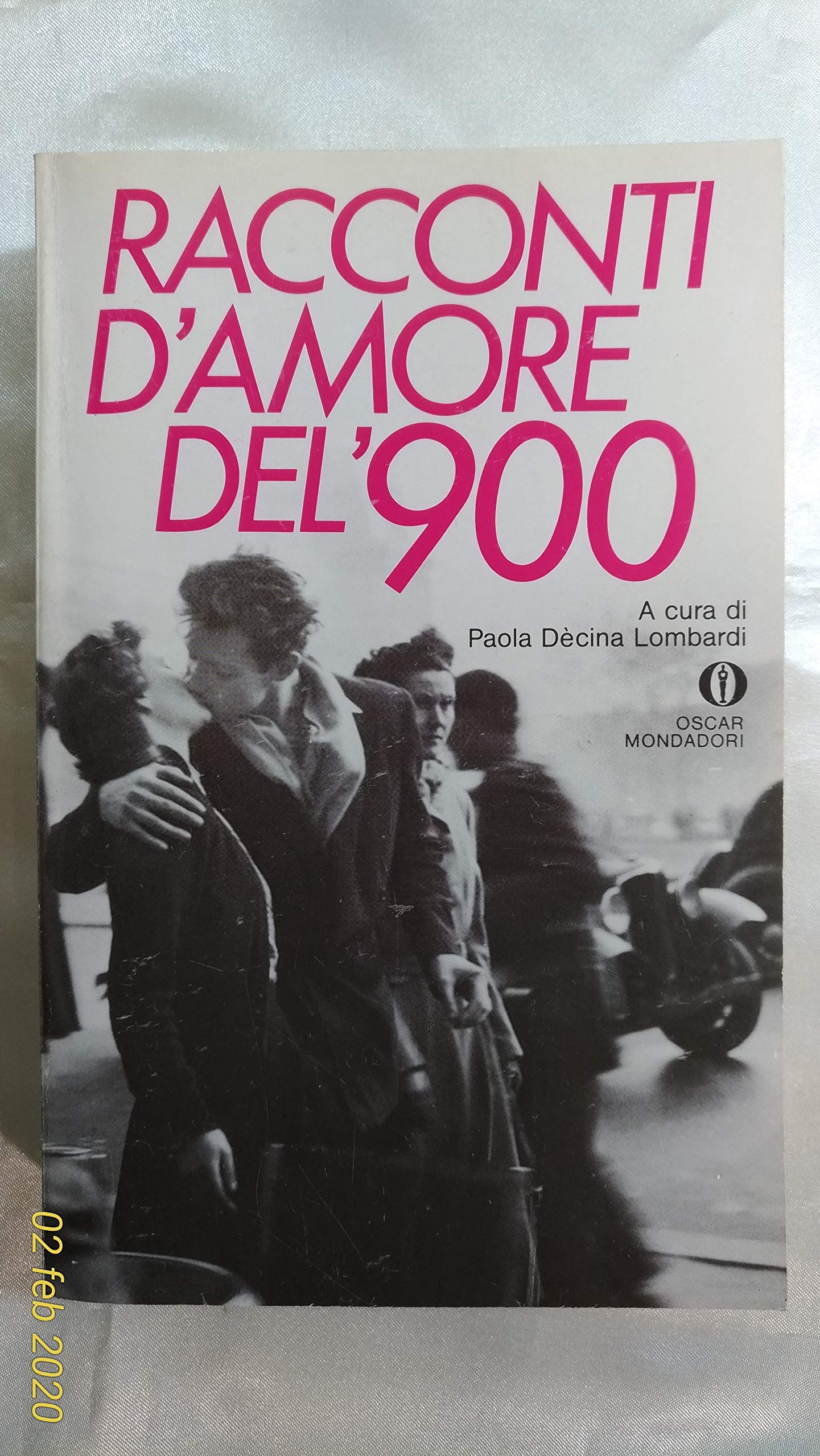 Racconti d'amore del '900 (Oscar varia, Band 1103) Contemporary literature