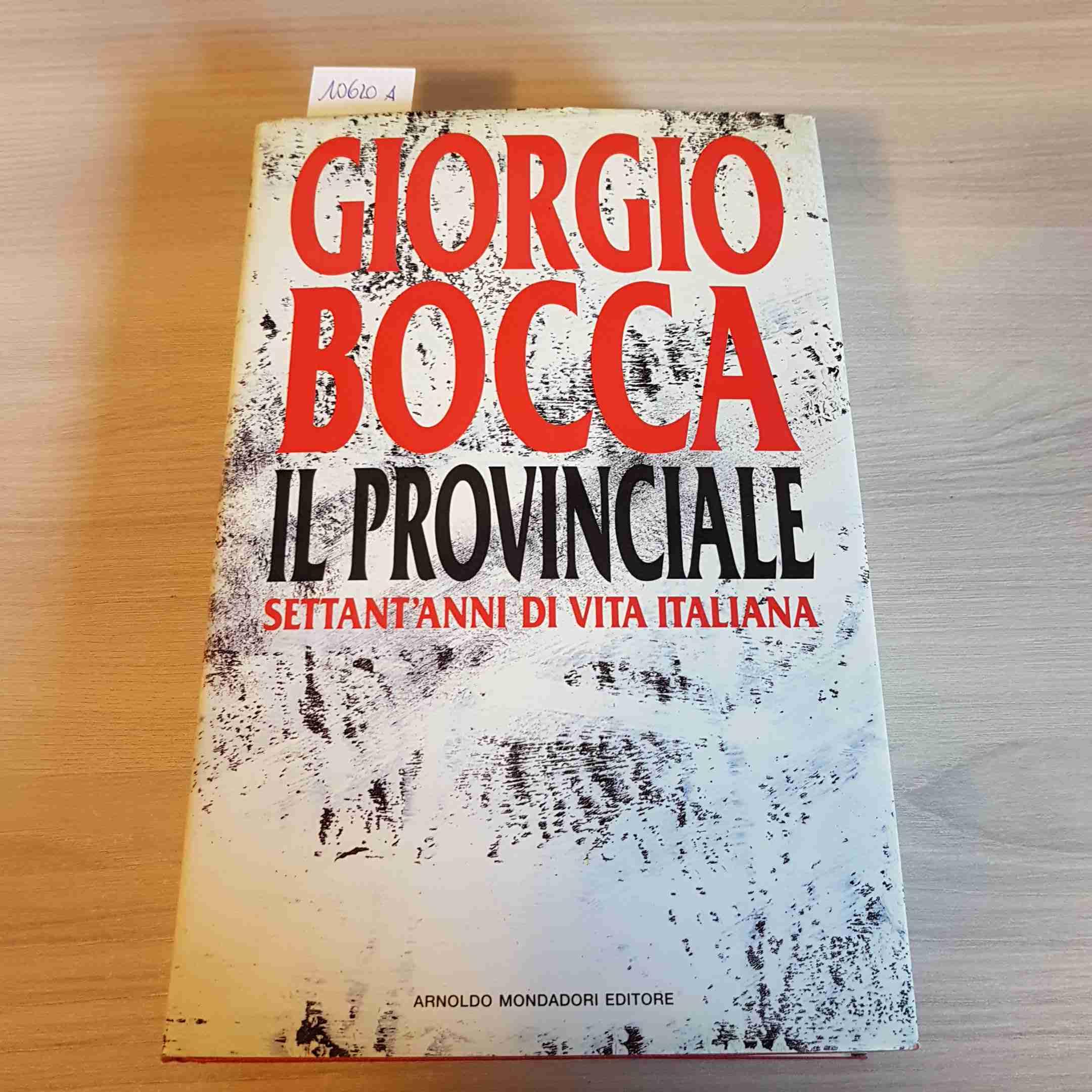 Il provinciale. Settant'anni di vita italiana book